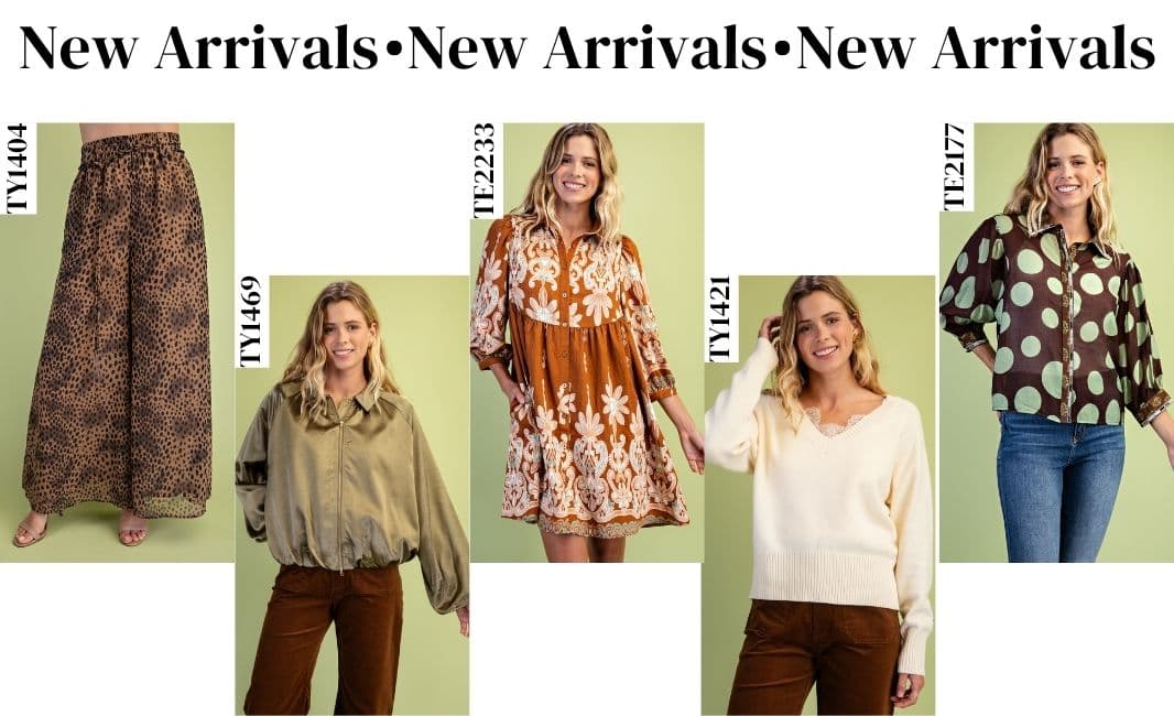 NEW ARRIVALS