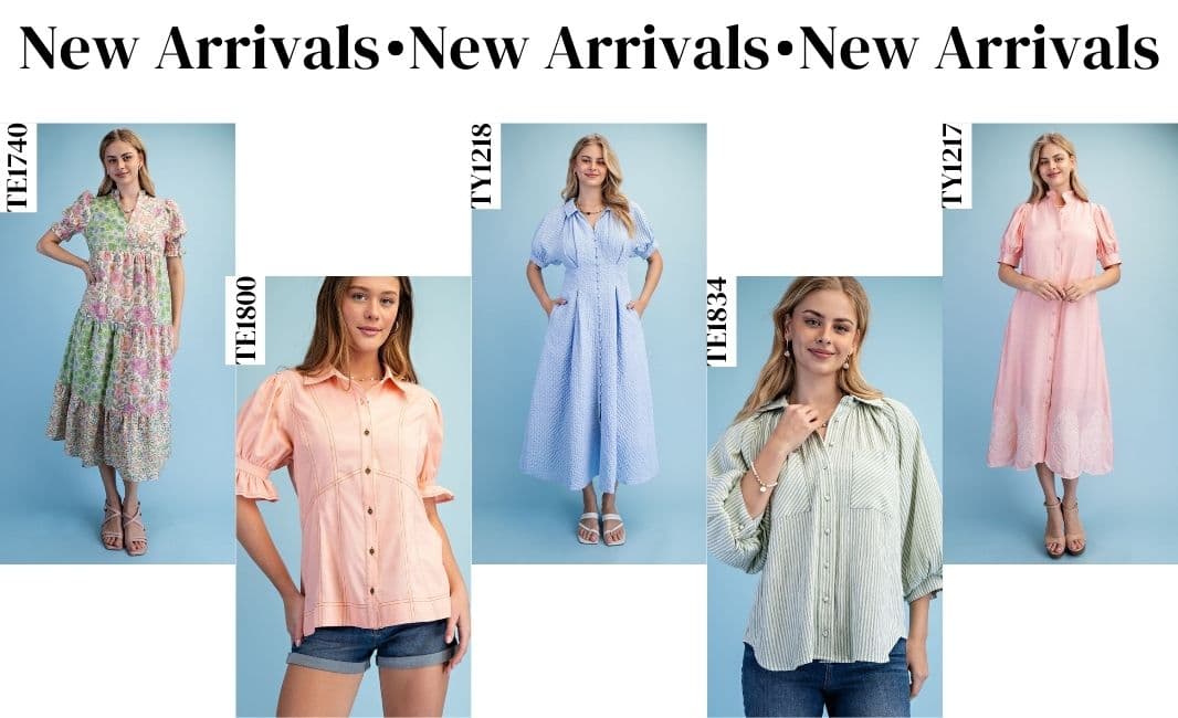 NEW ARRIVALS
